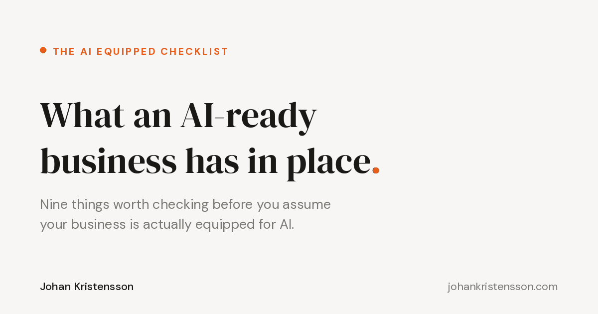 What an AI-ready business has in place.